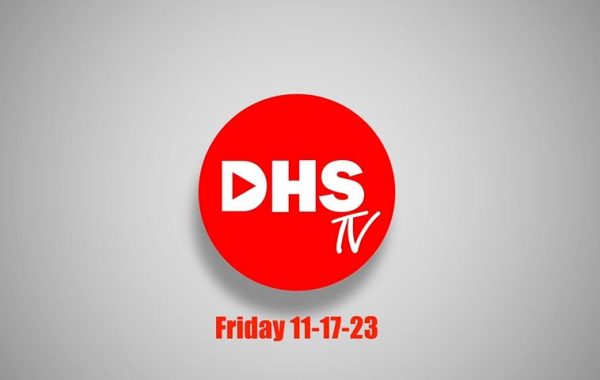 DHS-TV News 11-17-23