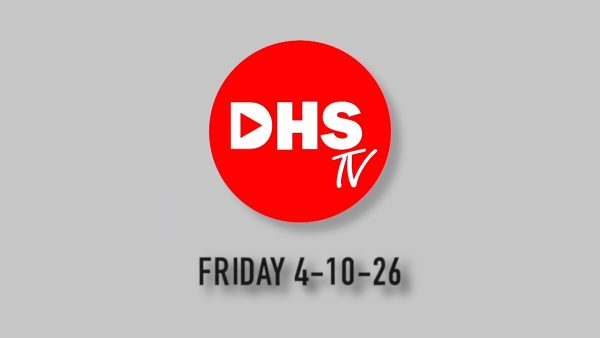 DHS-TV News 4-10-26